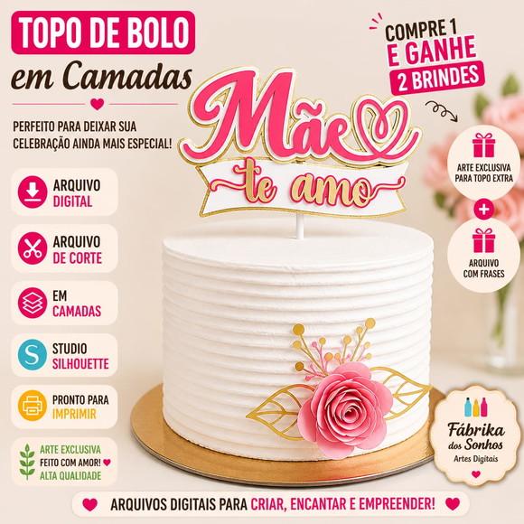 Topo de Bolo Mãe Te Amo - Silhouette