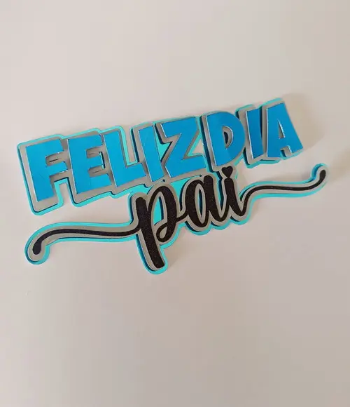 Arquivo de Corte Topo de Bolo Feliz Dia Pai