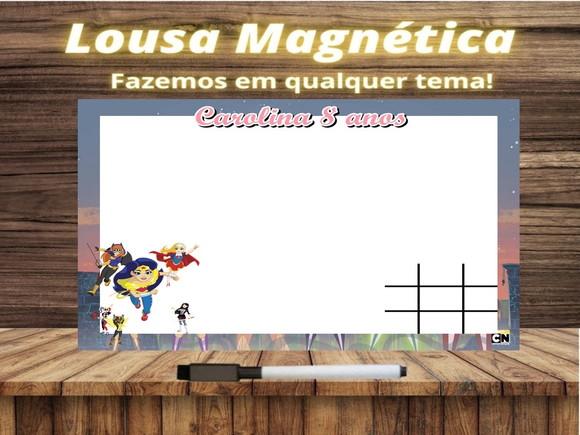 Lousa Magnética + J.v Super Hero Girls com Embalagem