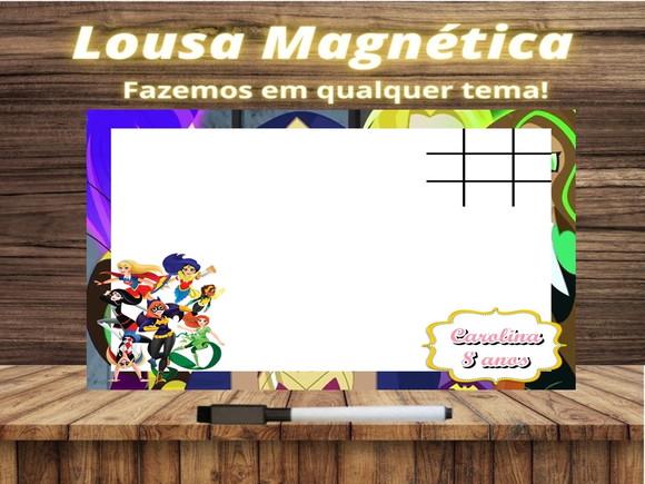 Lousa Magnética + J.v Super Hero Girls com Embalagem