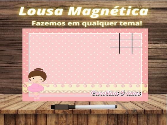 Lousa Magnética + Jogo da Velha Bailarina com Embalagem