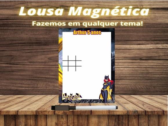 Lousa Magnética + Jogo da Velha Batgirl com Embalagem