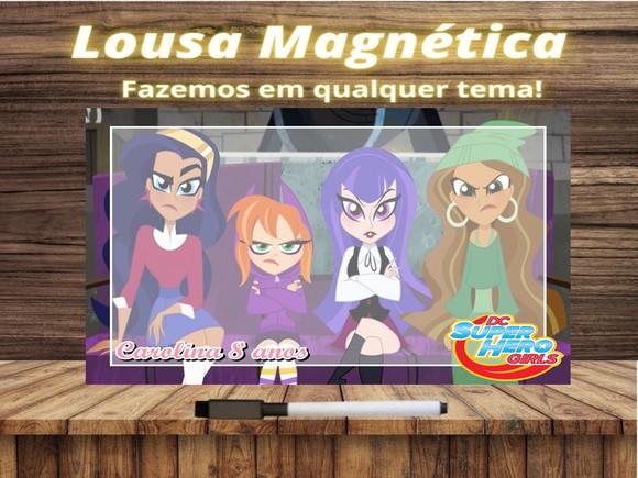 Lousa Magnética Super Hero Girls com Embalagem
