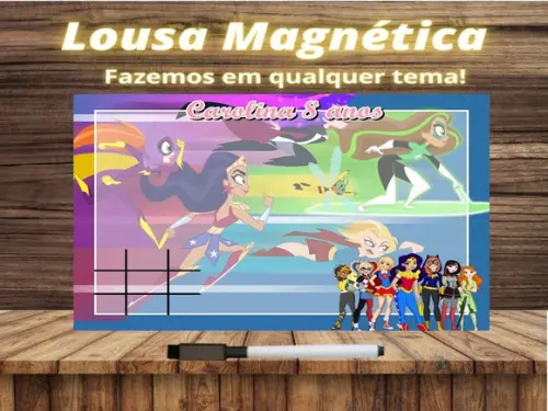 Lousa Magnética + J.v Super Hero Girls com Embalagem