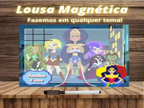 Lousa Magnética + J.v Super Hero Girls com Embalagem