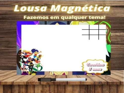 Lousa Magnética + J.v Super Hero Girls com Embalagem
