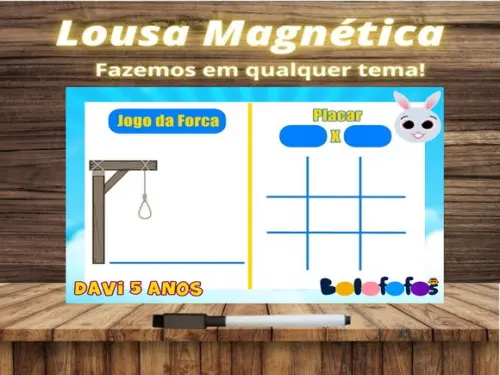 Lousa Magnética + Jogo da Velha + Forca Bolofofos com Emb.