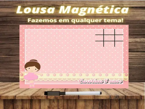 Lousa Magnética + Jogo da Velha Bailarina com Embalagem