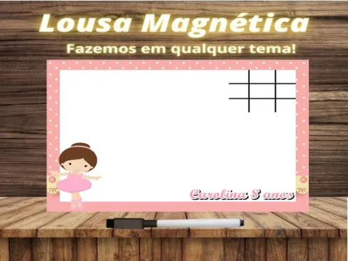 Lousa Magnética + Jogo da Velha Bailarina com Embalagem