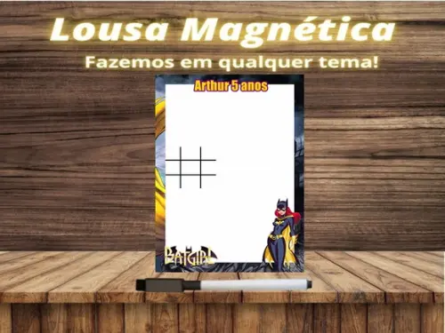 Lousa Magnética + Jogo da Velha Batgirl com Embalagem