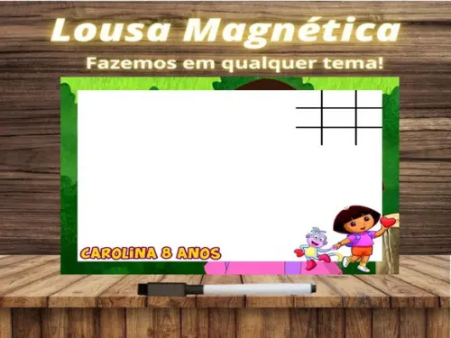 Lousa Magnética + Jogo da Velha Dora Aventureira c Embalagem