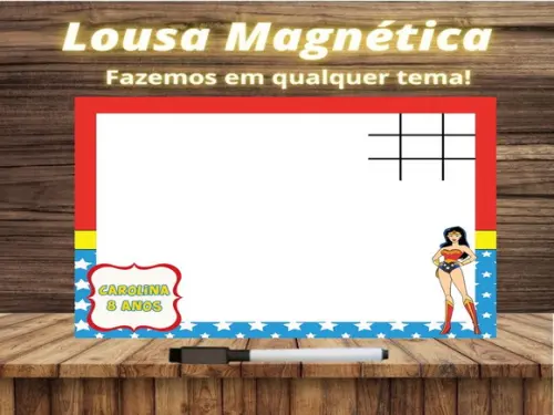 Lousa Magnética + Jogo da Velha Mulher Maravilha c Embalagem