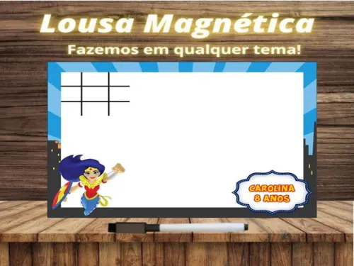 Lousa Magnética + Jogo da Velha Mulher Maravilha c Embalagem
