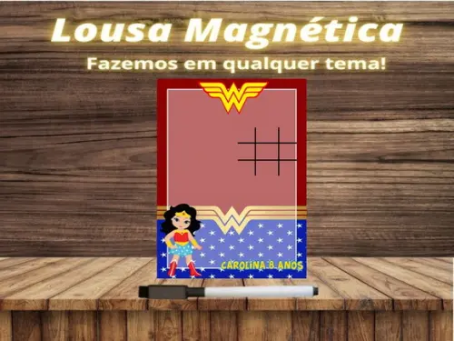 Lousa Magnética + Jogo da Velha Mulher Maravilha c Embalagem