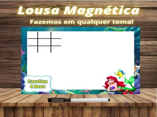 Lousa Magnética + Jogo da Velha Pequena Sereia com Embalagem