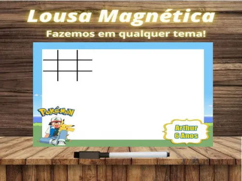 Lousa Magnética + Jogo da Velha Pokémon com Embalagem
