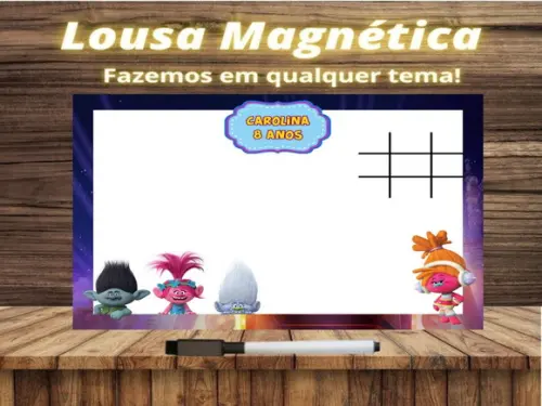 Lousa Magnética + Jogo da Velha Trolls com Embalagem