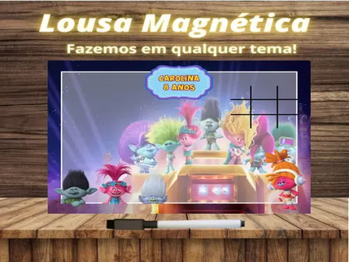 Lousa Magnética + Jogo da Velha Trolls com Embalagem