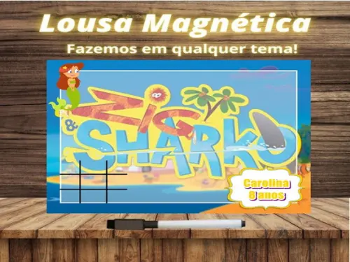 Lousa Magnética + Jogo da Velha Zig & Sharko com Embalagem