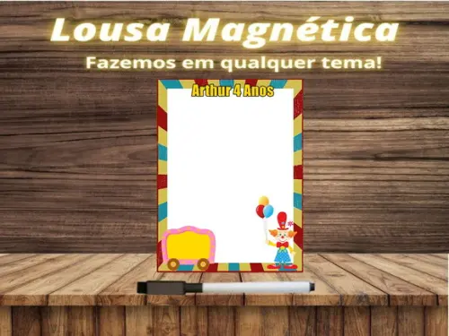 Lousa Magnética Circo com Embalagem