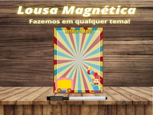 Lousa Magnética Circo com Embalagem