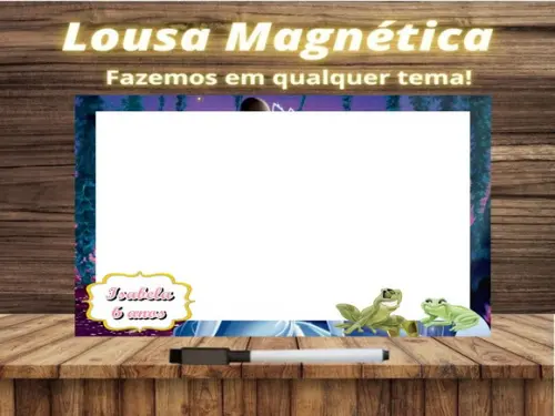 Lousa Magnética Princesa e o Sapo com Embalagem