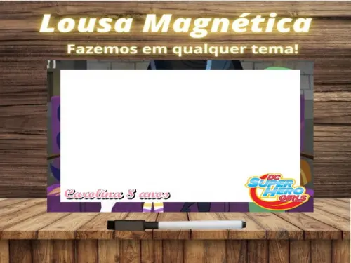 Lousa Magnética Super Hero Girls com Embalagem