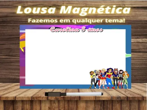 Lousa Magnética Super Hero Girls com Embalagem