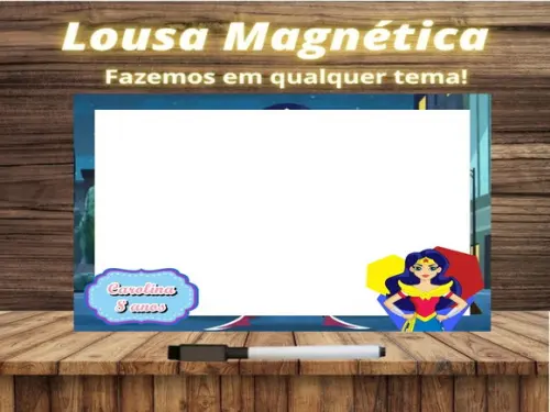 Lousa Magnética Super Hero Girls com Embalagem