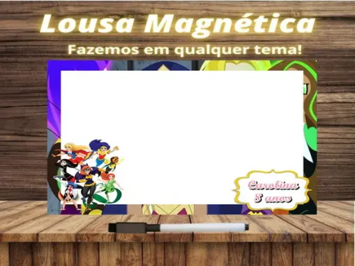 Lousa Magnética Super Hero Girls com Embalagem