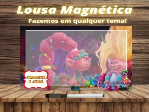 Lousa Magnética Trolls com Embalagem