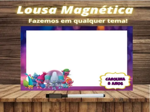 Lousa Magnética Trolls com Embalagem