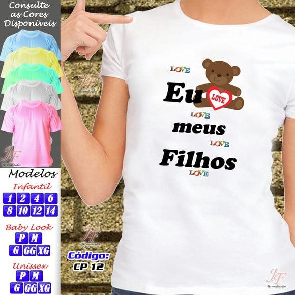 01 Camiseta Personalizada Adulto Infantil Amo meus Filhos