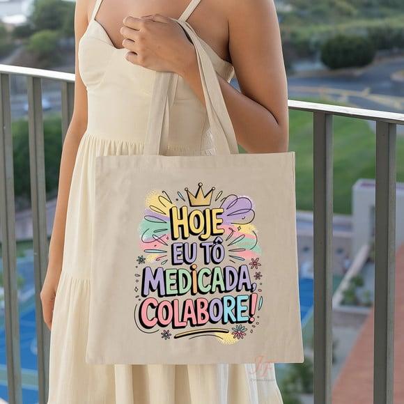 Bolsa Ecobag Algodão Cru Frases Motivacionais 30 x 30 cm
