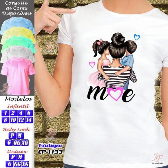 Camiseta Personalizada Mamãe Dia das Mães