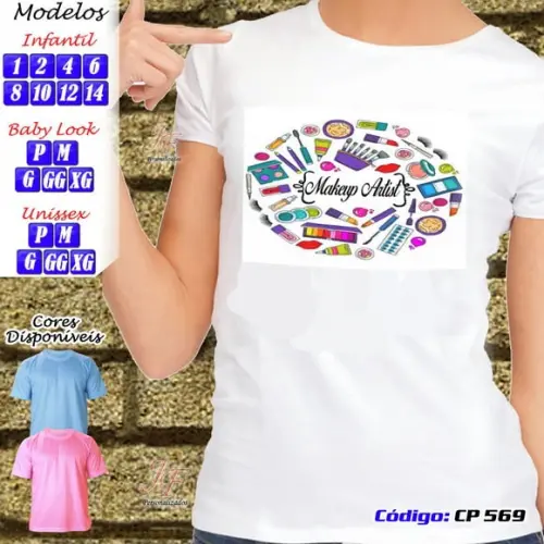 01 Camiseta Adulto Infantil Personalizada Maquiadora