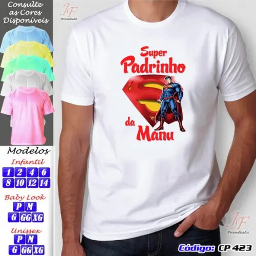 01 Camiseta Adulto Infantil Personalizada Super Padrinhos