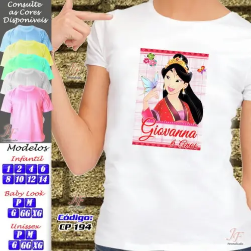 01 Camiseta Personalizada Adulto Infantil Princesa Mulan