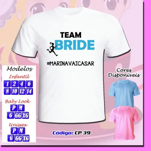 01 Camiseta Personalizada Chá Bar Chá de Barnela Time Bride
