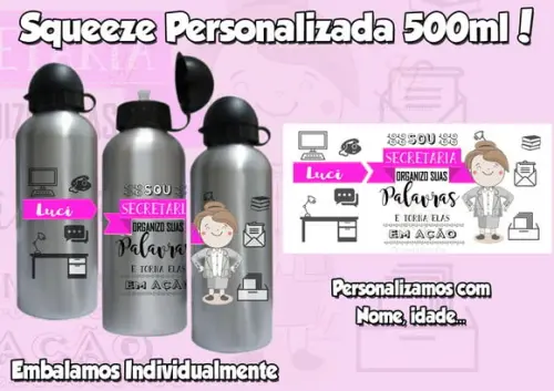 01 Squeeze Alumínio 500 ml Personalizada Dia da Secretária