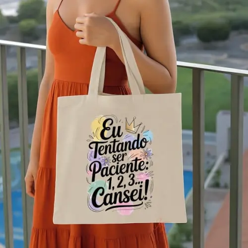 Bolsa Ecobag Algodão Cru Frases Motivacionais 30 x 30 cm