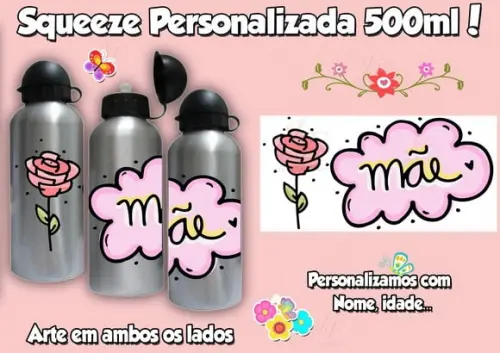 Squeeze Garrafinha 500 ml Personalizada Dia das Mães
