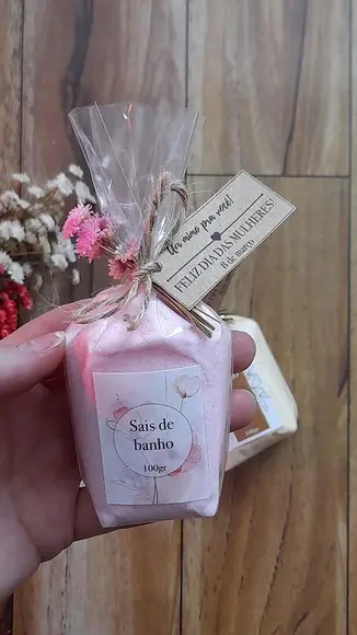 Sais de Banho Dia das Mulheres