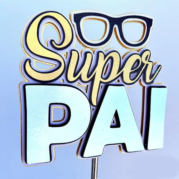 Arquivo Corte: Topo de Bolo Dia dos Pais Super Pai