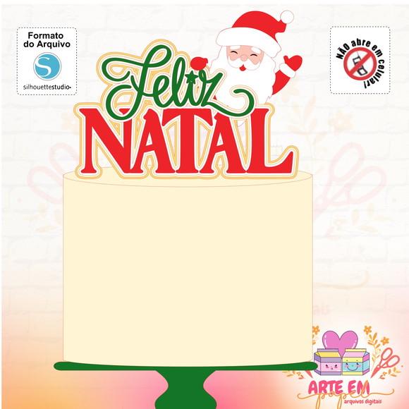 Arquivo Corte: Topo de Bolo Papai Noel e Feliz Natal 009