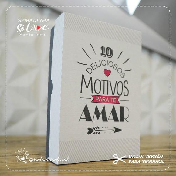 Arquivo de Corte: Caixa 10 Motivos para Amar