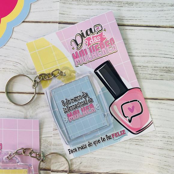 Chaveiro Personalizado Dia da Mulher