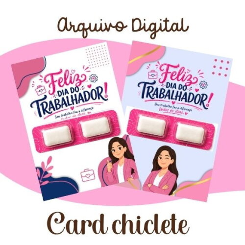 Arquivo Card Chiclete Dia do Trabalhador