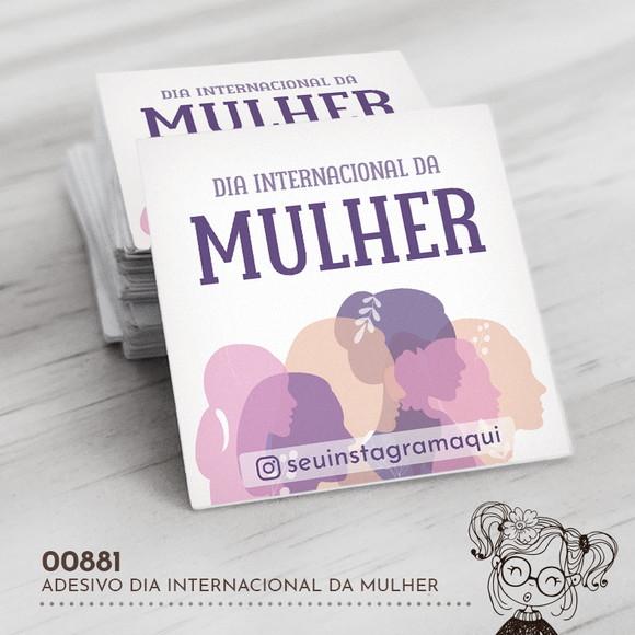 Adesivo Quadrado Dia Internacional da Mulher - 00881