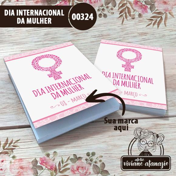 Bloquinho de Anotações Dia Internacional da Mulher - 00324